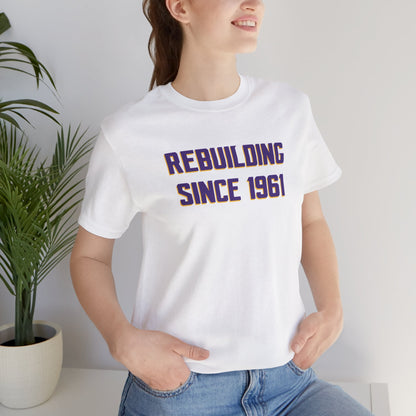 Unisex Jersey Short Sleeve Tee - Rebuilding Since 1961