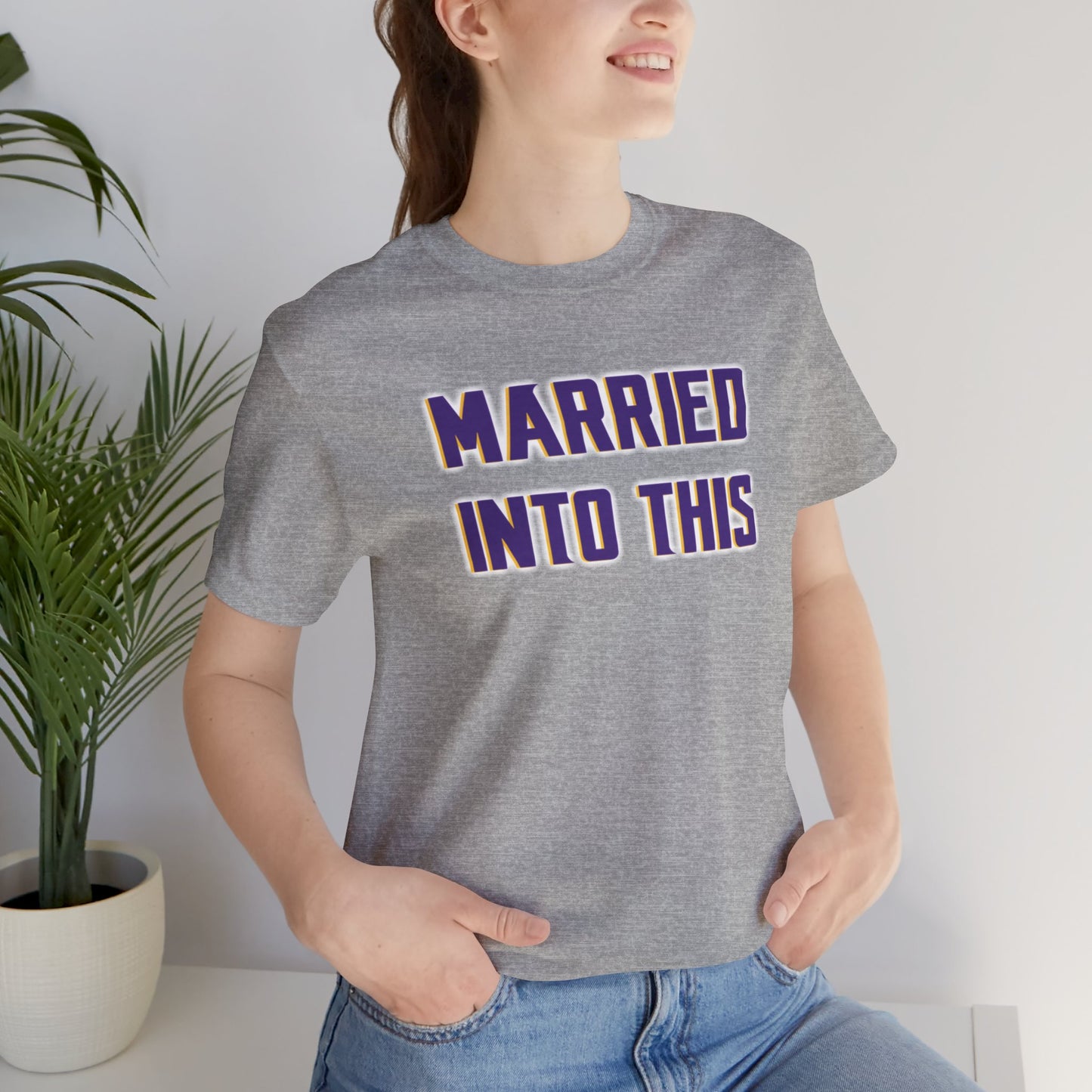 Unisex Jersey Short Sleeve Tee - Married Into This