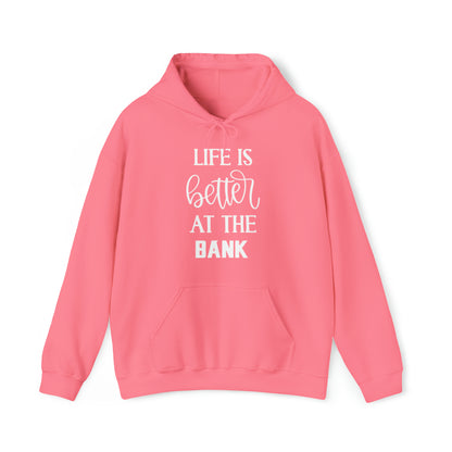 Unisex Heavy Blend™ Hoodie - Life is Better at the BANK