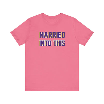 Unisex Jersey Short Sleeve Tee - Married Into This