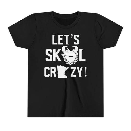 Youth T-Shirt - Let's go Crazy!