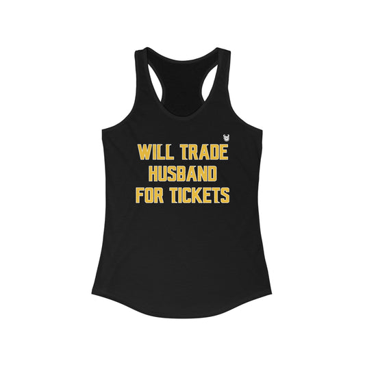 Ladies Ideal Racerback Tank - Husband for Tickets