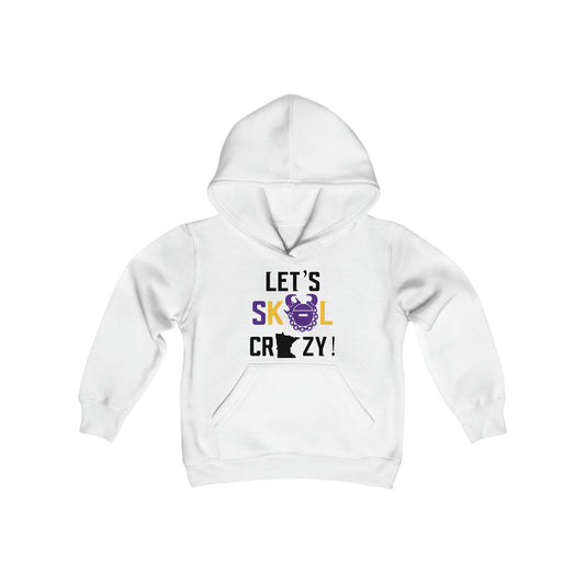 Youth Heavy Blend Hoodie - Let's go Crazy!