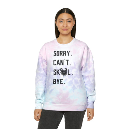 Tie-Dye Crewneck - Sorry. Can't. Bye.