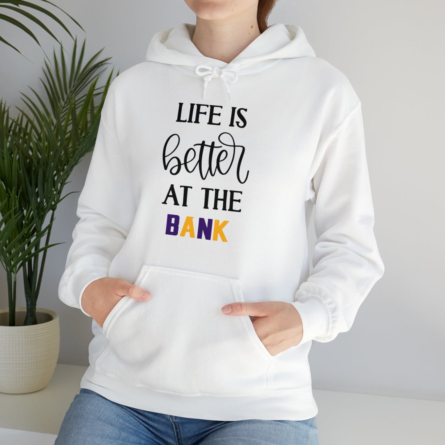 Unisex Heavy Blend™ Hoodie - Life is Better at the BANK