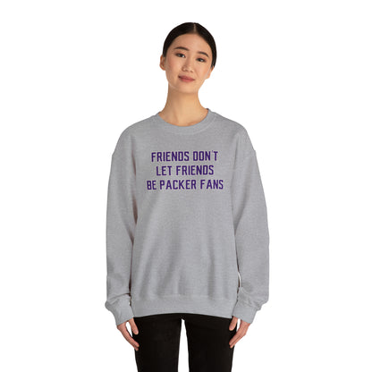 Unisex Heavy Blend™ Crewneck - Friends Don't Let Friends