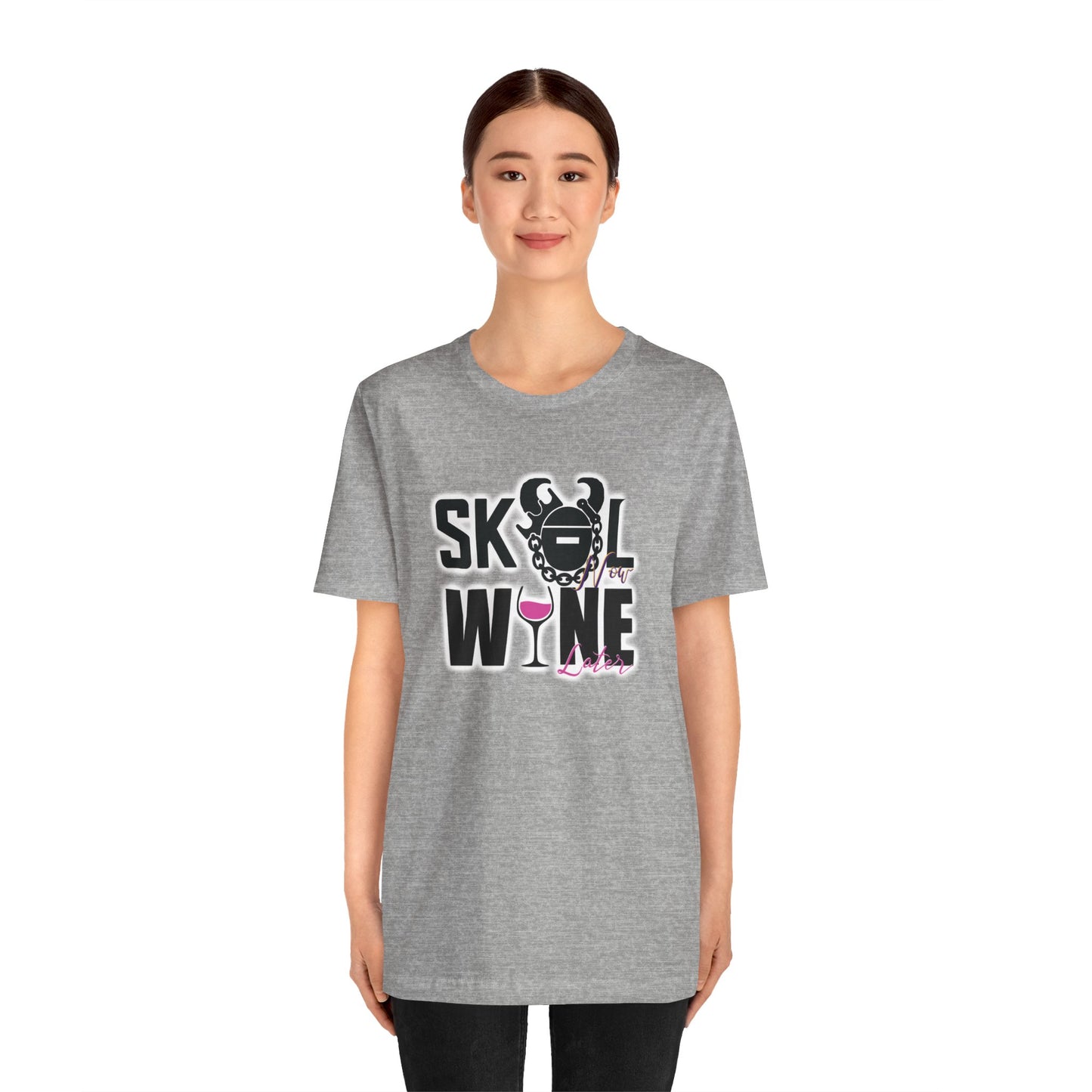 Unisex Jersey Short Sleeve Tee - Wine Later