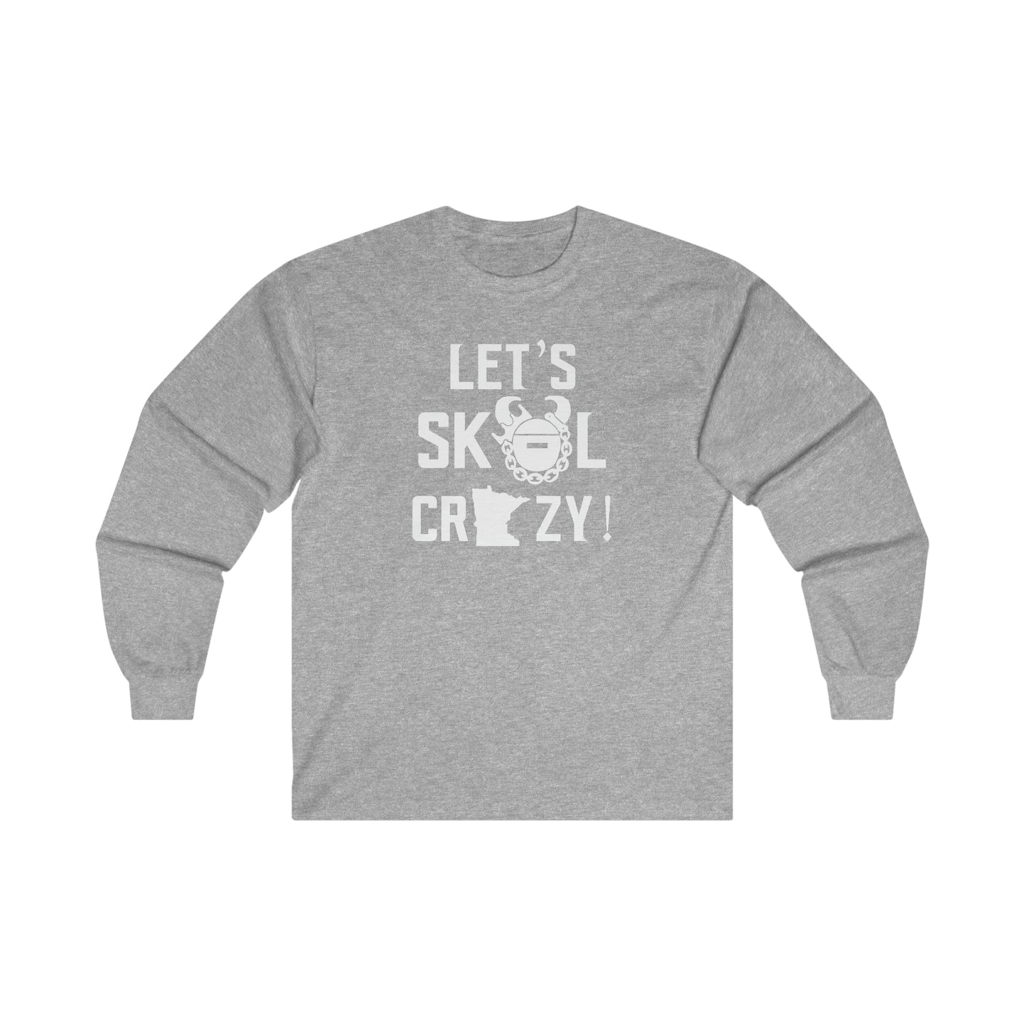 Ultra Cotton Long Sleeve - Let's go Crazy!