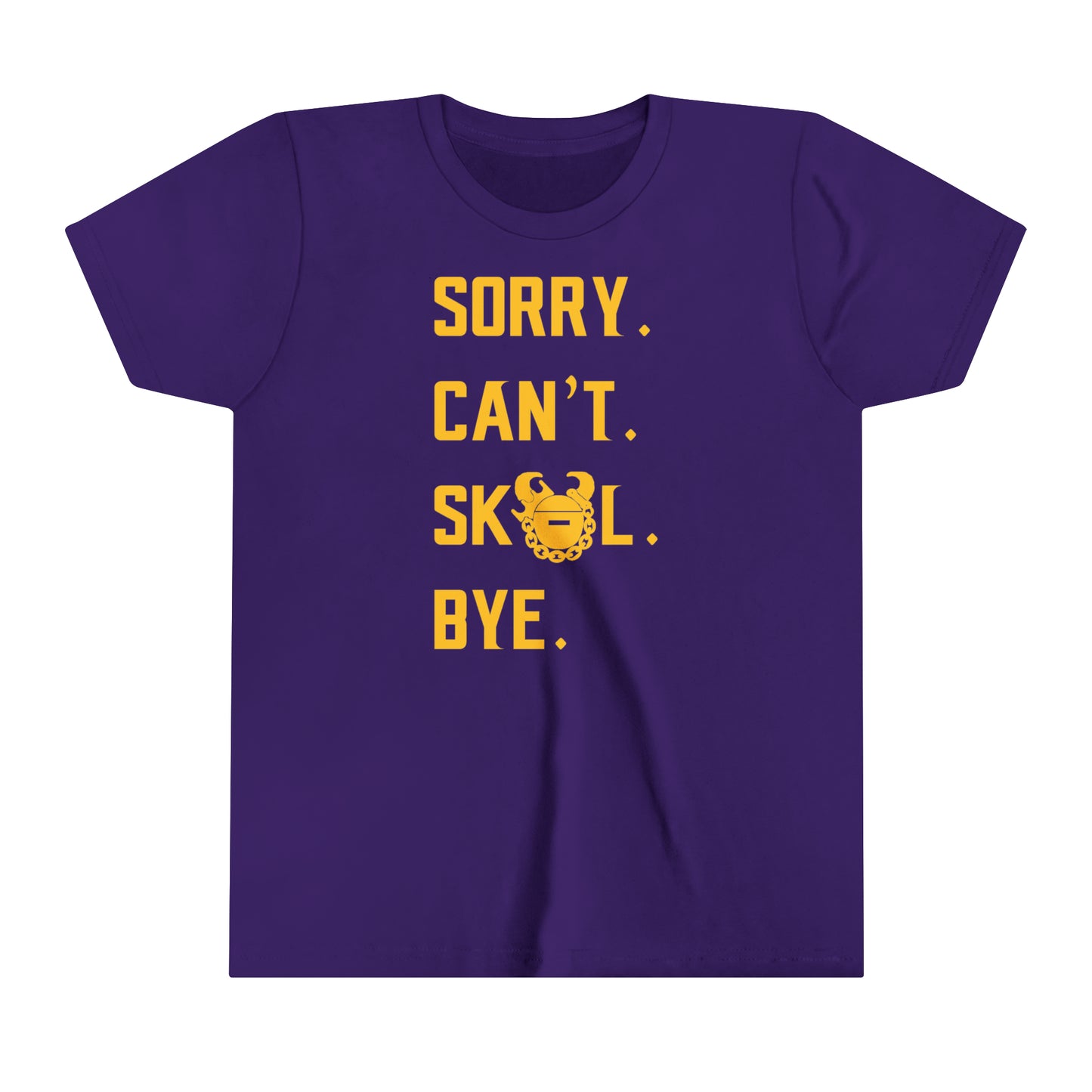 Youth T-Shirt - Sorry. Can't. Bye.