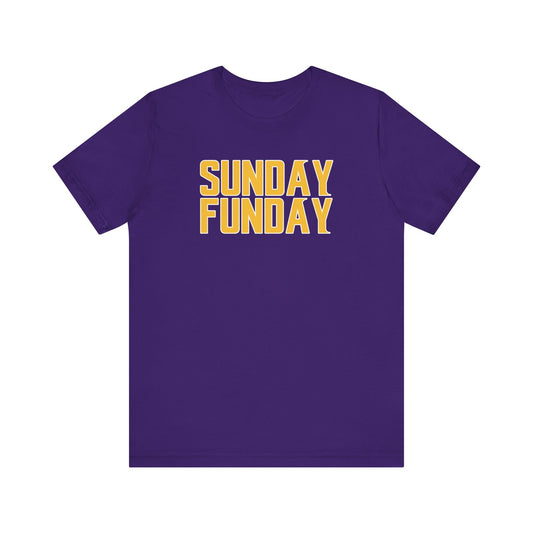 Unisex Jersey Short Sleeve Tee - SUNDAY FUNDAY