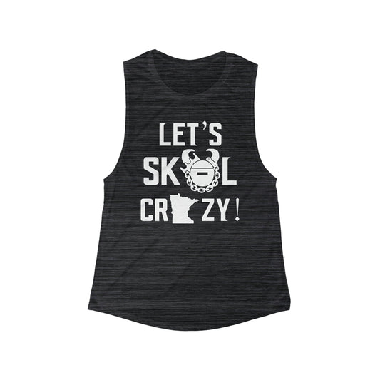 Women's Flowy Scoop Muscle Tank - Let's go Crazy!