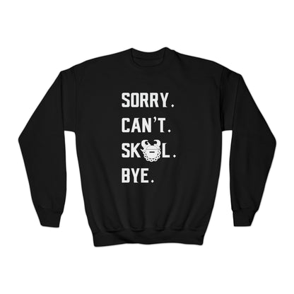 Youth Crewneck - Sorry. Can't. Bye.