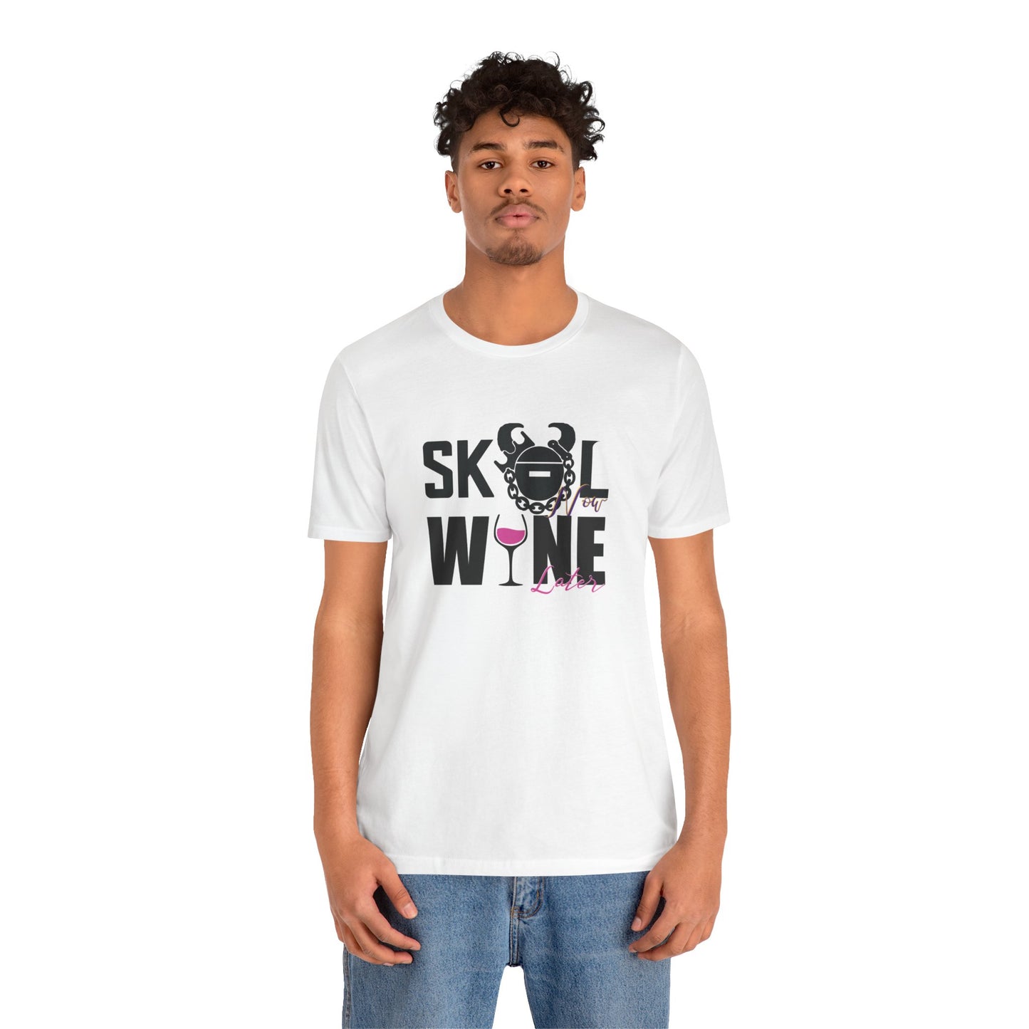 Unisex Jersey Short Sleeve Tee - Wine Later