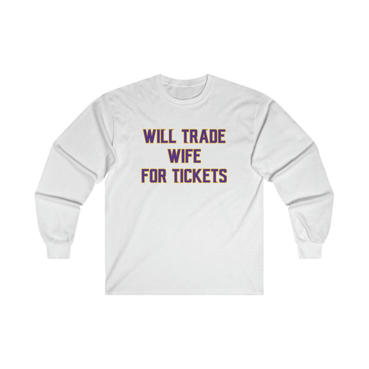 Ultra Cotton Long Sleeve - Wife for Tickets